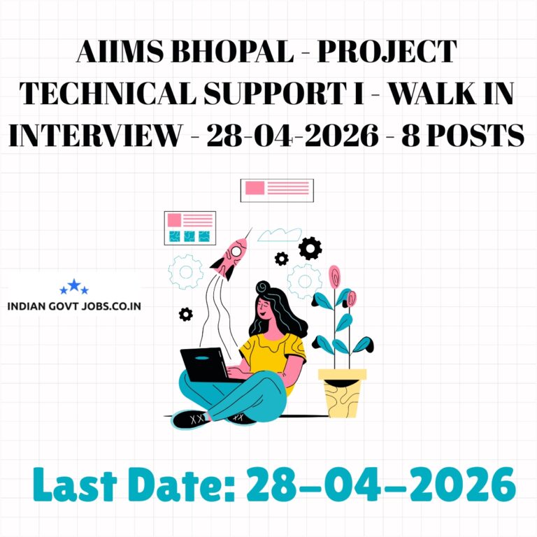AIIMS Bhopal Project Technical Support I Recruitment 2026