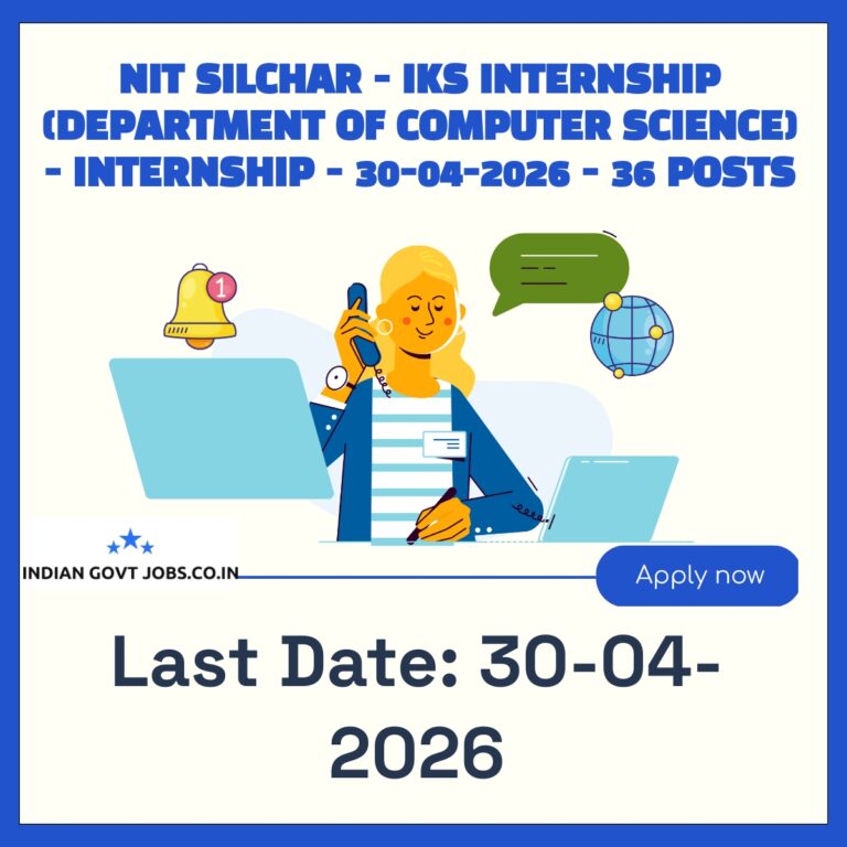 NIT Silchar IKS Internship (Department of Computer Science) Recruitment 2026