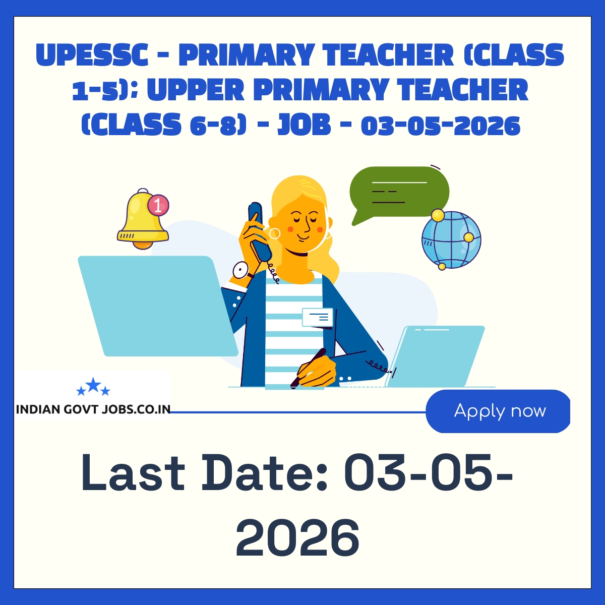 UPESSC Primary Teacher (Class 1 to 5) Recruitment 2026