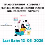 BOB Customer Service Associate (Sport Quota) Recruitment 2026