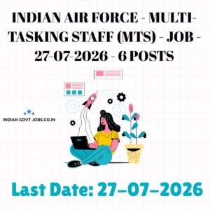 IAF Multi-Tasking Staff (MTS) Recruitment 2026