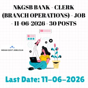 NKGSB Bank Clerk (Branch Operations) Recruitment 2026