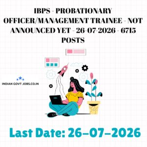 IBPS Probationary Officer (PO)/Management Trainee (MT) Recruitment 2026