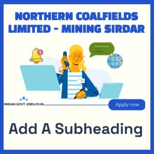 NCL Mining Sirdar T&S Gr. C Recruitment 2026