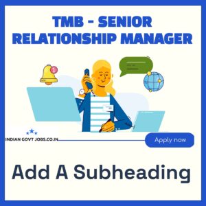 TMB Senior Relationship Manager Recruitment 2026
