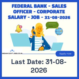 Federal Bank Sales Officer - Corporate Salary Recruitment 2026