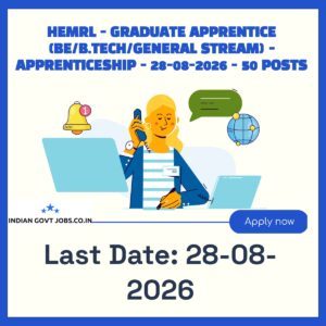 HEMRL Graduate Apprentice (BE/B.Tech/General Stream) Recruitment 2026