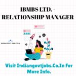 IBMBS Ltd. Relationship Manager Recruitment 2026