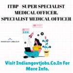 ITBP Super Specialist Medical Officer Recruitment 2026