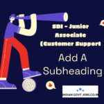SBI Junior Associate (Customer Support & Sales) Recruitment 2026