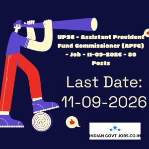 UPSC Assistant Provident Fund Commissioner (APFC) Recruitment 2026