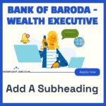 BoB Wealth Executive Recruitment 2026