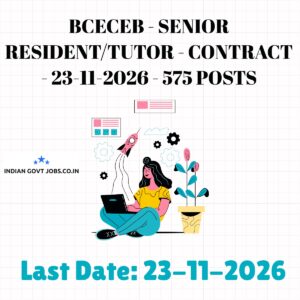 BCECEB Senior Resident Recruitment 2026