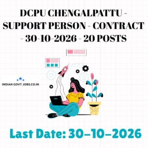 DCPU Chengalpattu Support Person Recruitment 2026
