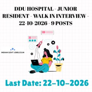 DDU Hospital Junior Resident Recruitment 2026