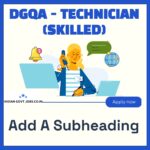 DGQA Technician (Skilled) Recruitment 2026