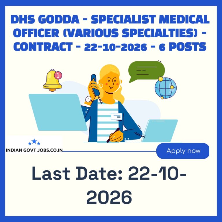 DHS Godda Specialist Medical Officer - Psychiatrist Recruitment 2026