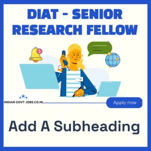 DIAT Senior Research Fellow (SRF) Recruitment 2026