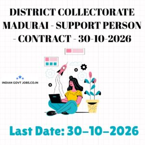 District Collectorate Madurai Support Person Recruitment 2026