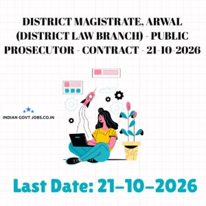 District Magistrate, Arwal (District Law Branch) Public Prosecutor Recruitment 2026