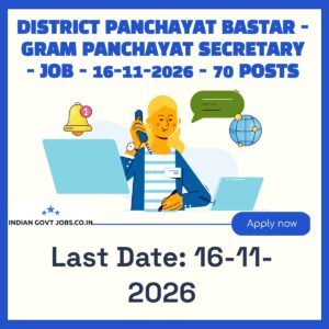 District Panchayat Bastar Gram Panchayat Secretary Recruitment 2026