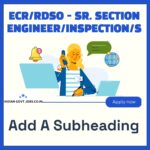 ECR / RDSO Sr. Section Engineer/Inspection/S&T Recruitment 2026