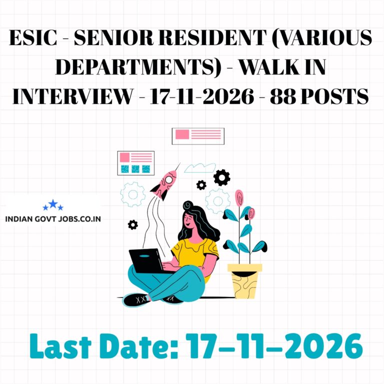 ESIC Senior Resident - Chest Recruitment 2026
