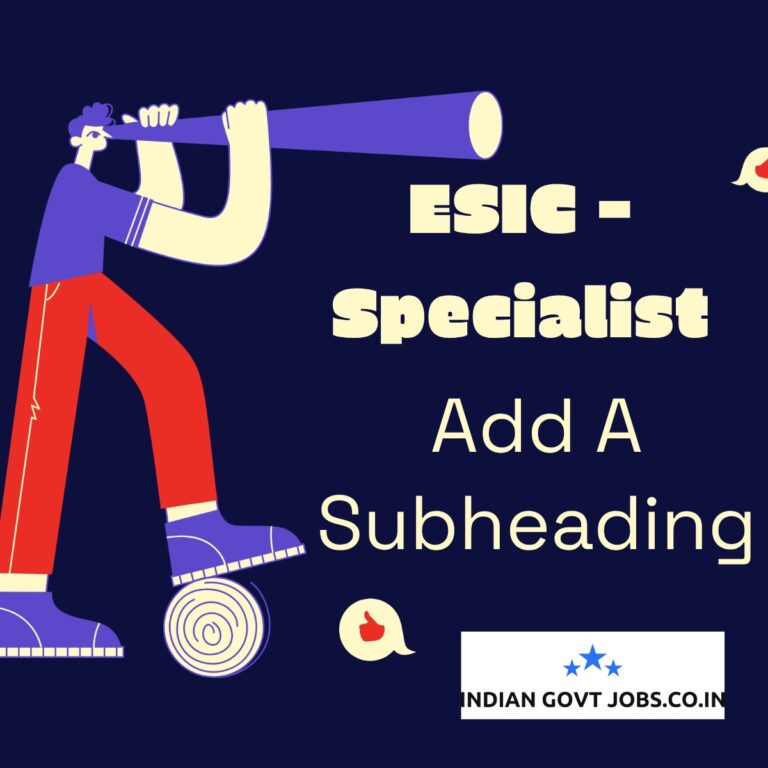 ESIC Specialist (Full Time) - Psychiatry Recruitment 2026