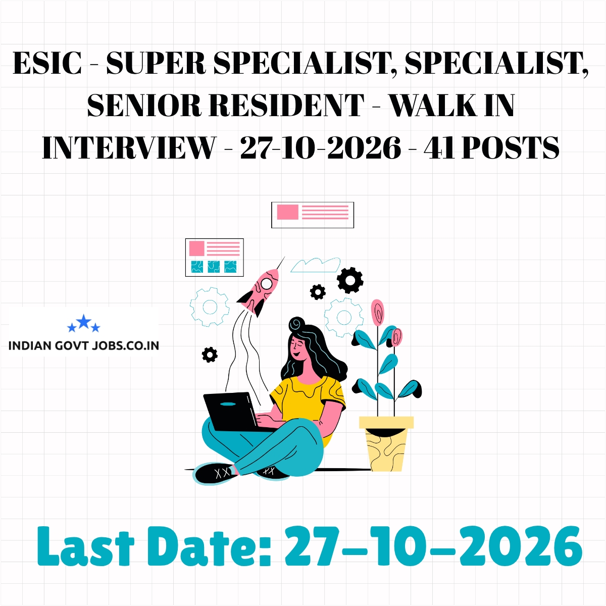 ESIC Super Specialist (Medicine Oncology) Recruitment 2026