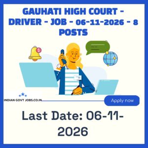 Gauhati High Court Driver Recruitment 2026