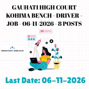 Gauhati High Court Kohima Bench Driver Recruitment 2026