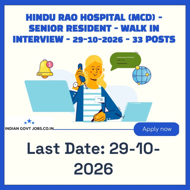 Hindu Rao Hospital Senior Resident Recruitment 2026