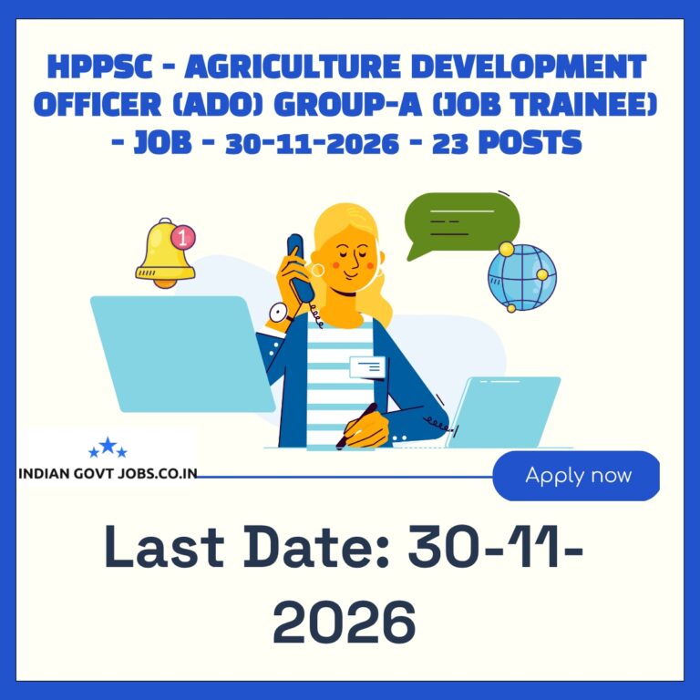 HPPSC Agriculture Development Officer (ADO) Group-A (Job Trainee) Recruitment 2026
