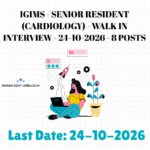 IGIMS Senior Resident (Cardiology) Recruitment 2026