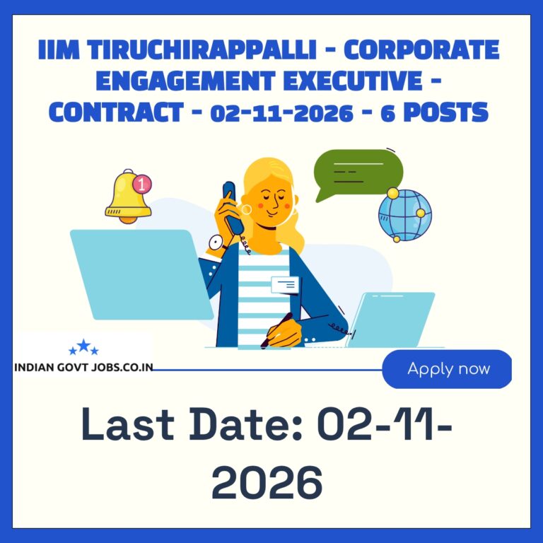 IIM Tiruchirappalli Corporate Engagement Executive Recruitment 2026