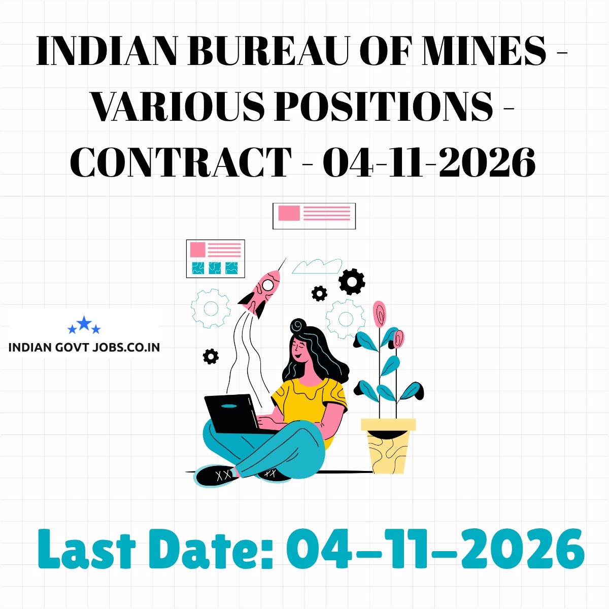 Indian Bureau of Mines Regional Controller of Mines Recruitment 2026