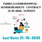 Indira Gandhi Hospital Senior Resident Recruitment 2026