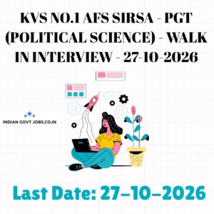 KVS No.1 AFS Sirsa PGT (Political Science) Recruitment 2026