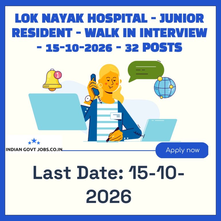 Lok Nayak Hospital Junior Resident Recruitment 2026