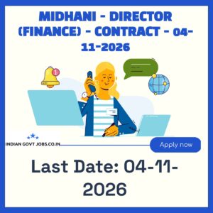 MIDHANI Director (Finance) Recruitment 2026