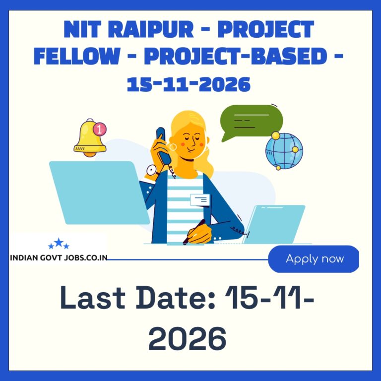 NIT Raipur Project Fellow Recruitment 2026