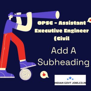 OPSC Assistant Executive Engineer (Civil) Recruitment 2026