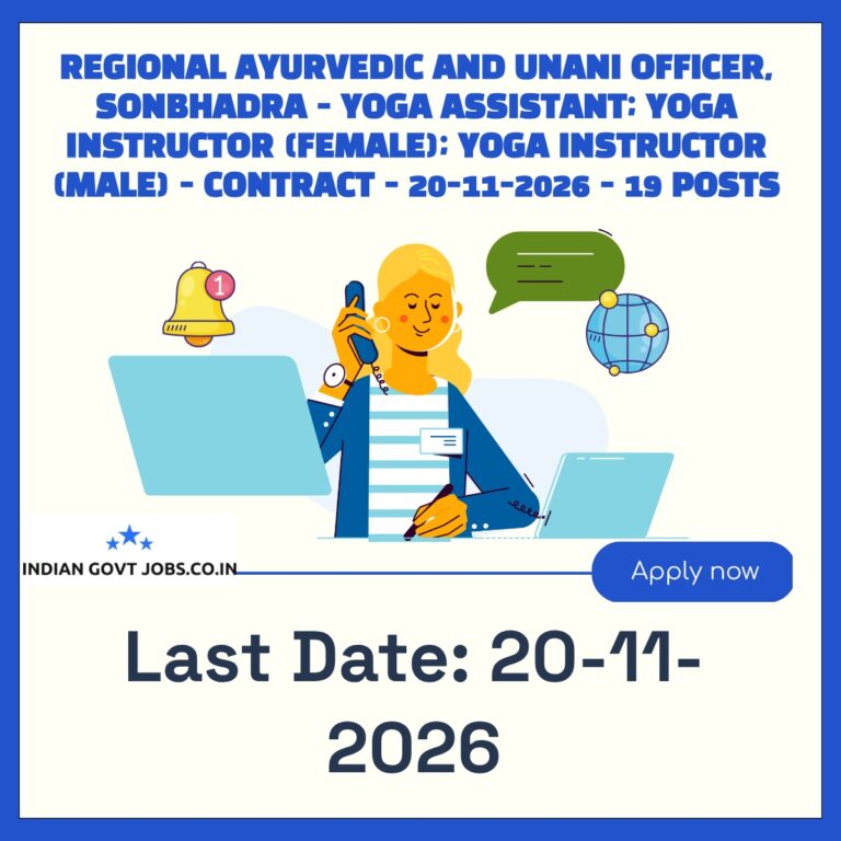 Regional Ayurvedic and Unani Officer, Sonbhadra Yoga Assistant (Male/Female) Recruitment 2026