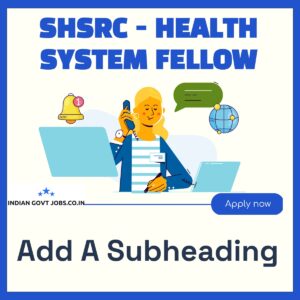 SHSRC Health System Fellow Recruitment 2026