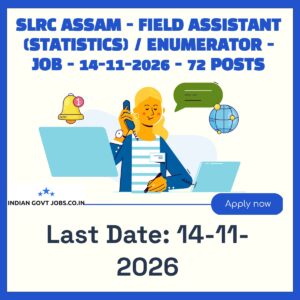 SLRC Assam Field Assistant (Statistics) Recruitment 2026