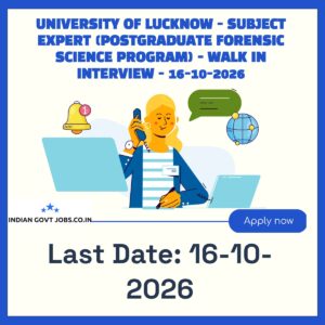 University of Lucknow Subject Expert (Postgraduate Forensic Science program) Recruitment 2026